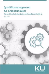 Qualitatsmanagement fur Krankenhauser