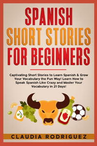 Spanish Short Stories for Beginners