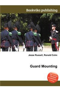 Guard Mounting