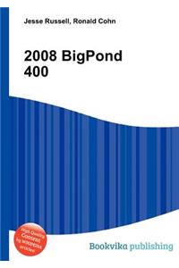 2008 Bigpond 400