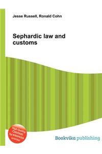 Sephardic Law and Customs