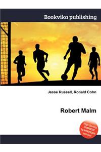 Robert Malm