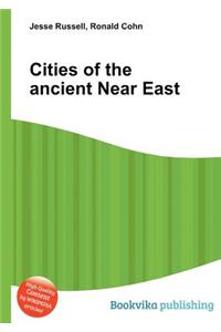 Cities of the Ancient Near East