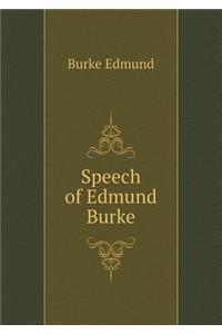 Speech of Edmund Burke