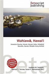 Wahiaw, Hawai'i