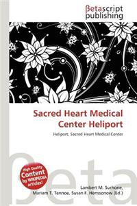 Sacred Heart Medical Center Heliport