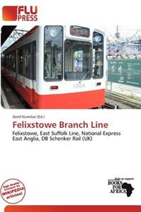 Felixstowe Branch Line
