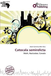 Catocala Semirelicta