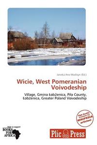 Wicie, West Pomeranian Voivodeship