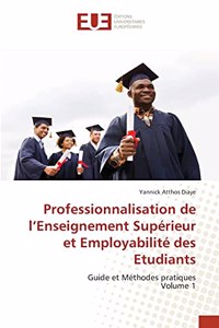 Professionnalisation de l'Enseignement Supérieur et Employabilité des Etudiants