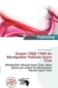 Saison 1988-1989 Du Montpellier Paillade Sport Club