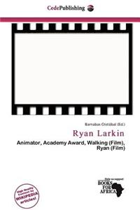 Ryan Larkin