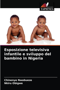 Esposizione televisiva infantile e sviluppo del bambino in Nigeria