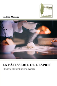 La Pâtisserie de l'Esprit