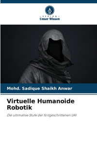 Virtuelle Humanoide Robotik