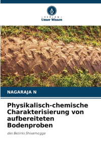 Physikalisch-chemische Charakterisierung von aufbereiteten Bodenproben