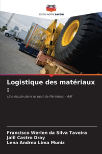 Logistique des matériaux