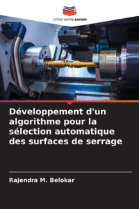 Développement d'un algorithme pour la sélection automatique des surfaces de serrage
