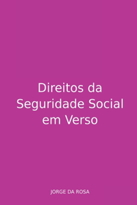 Direitos Da Seguridade Social Em Verso