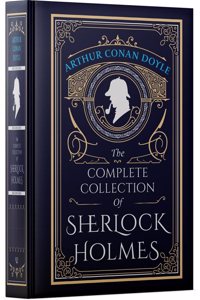 The Complete Collection Of Sherlock Holmes (Leather-bound)