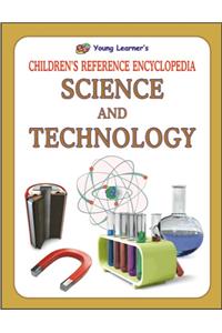 Children'S Reference Encyclopedia : Science And Technology