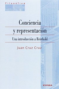 Conciencia y representacion. Una introduccion a Reinhold