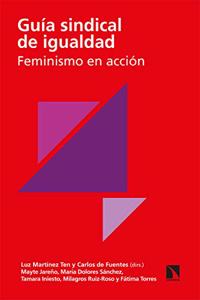 Guia sindical de igualdad: Feminismo en accion