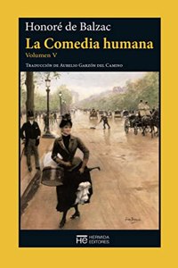 La Comedia humana Vol V: Escenas de la vida privada (Spanish Edition)