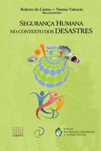 Segurança Humana no Contexto dos Desastres