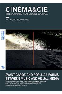 CINEMA&CIE,INTERNATIONAL FILM STUDIES JOURNAL, VOL. XIX, no. 33, FALL 2019