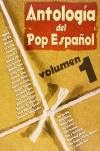 ANTOLOGIA DEL POP ESPANOL VOL1 PVG