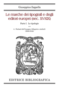 Le marche dei tipografi e degli editori europei (sec. XV-XIX)