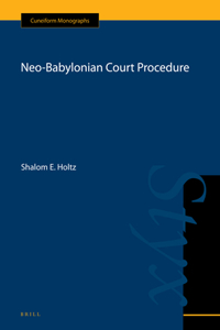 Neo-Babylonian Court Procedure