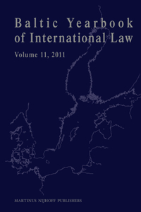 Baltic Yearbook of International Law, Volume 11 (2011)