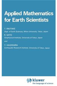 Applied Mathematics for Earth Scientists