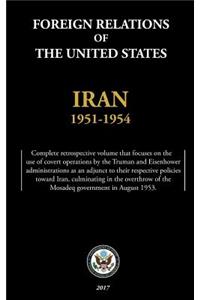 Foreign Relations of the United States - Iran, 1951-1954