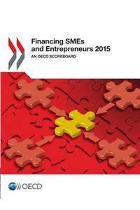 Financing SMEs and Entrepreneurs 2015: An OECD Scoreboard