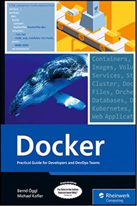 Docker: Practical Guide for Developers and Devops Teams (Grayscale Indian Edition)
