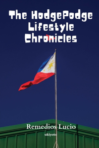 The HodgePodge Lifestyle Chronicles