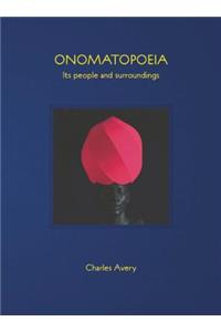 Onomatopoeia: Its People and Surroundings: Its People and Surroundings