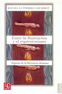 Entre La Ilustracin y El Expresionismo