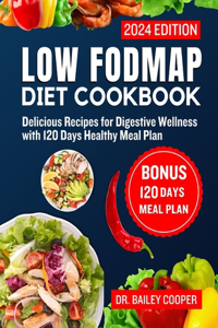 Low FODMAP diet cookbook 2024