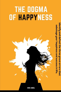 Dogma Of Happyness