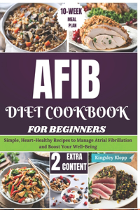 AFIB Diet Cookbook for Beginners