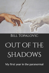 Out of the Shadows