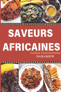 Saveurs Du Cameroun