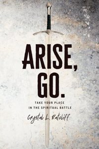 Arise, Go.