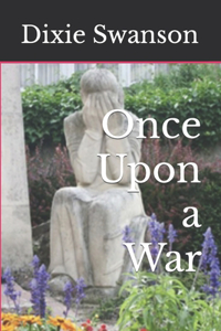 Once Upon a War