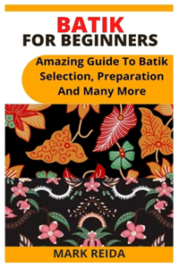Batik for Beginners