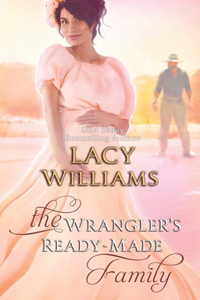 Wrangler's Ready-Made Family